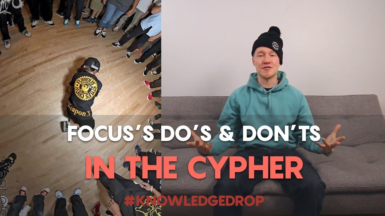 CYPHER ETIQUETTE 101 - THE ART OF THE CYPHER // THE KNOWLEDGE DROP | BBOY DOJO