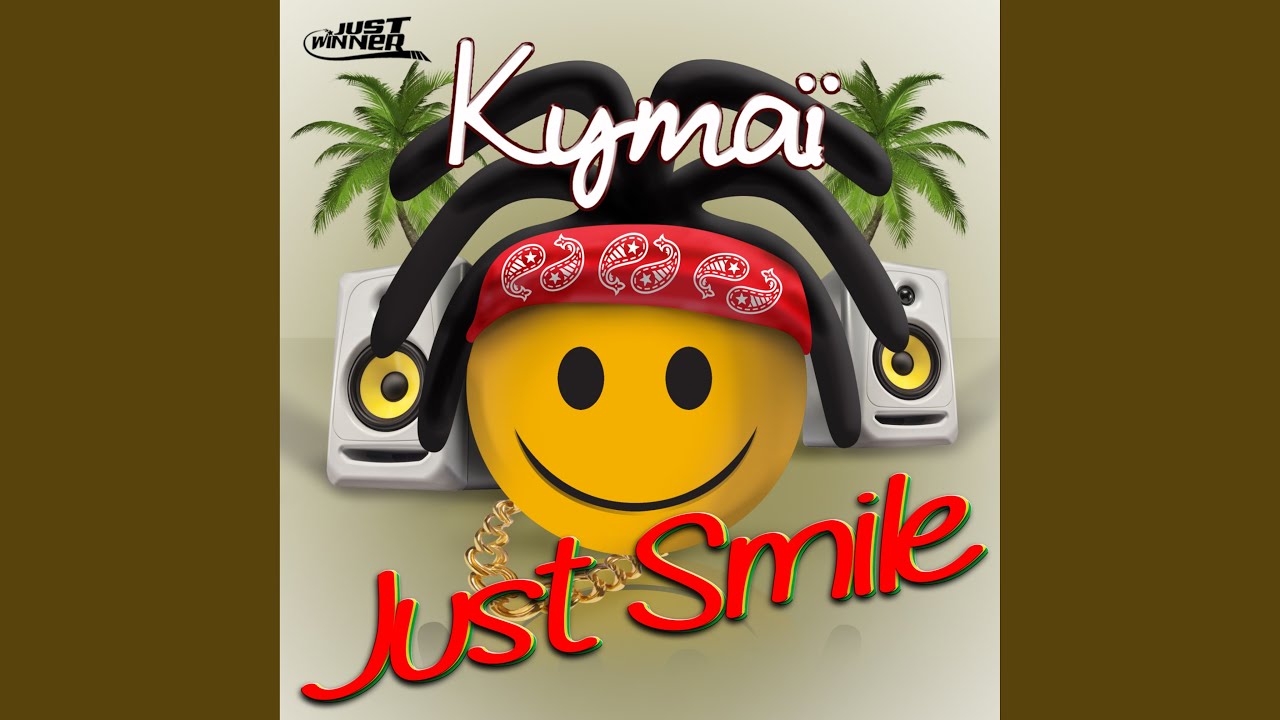 Just Smile