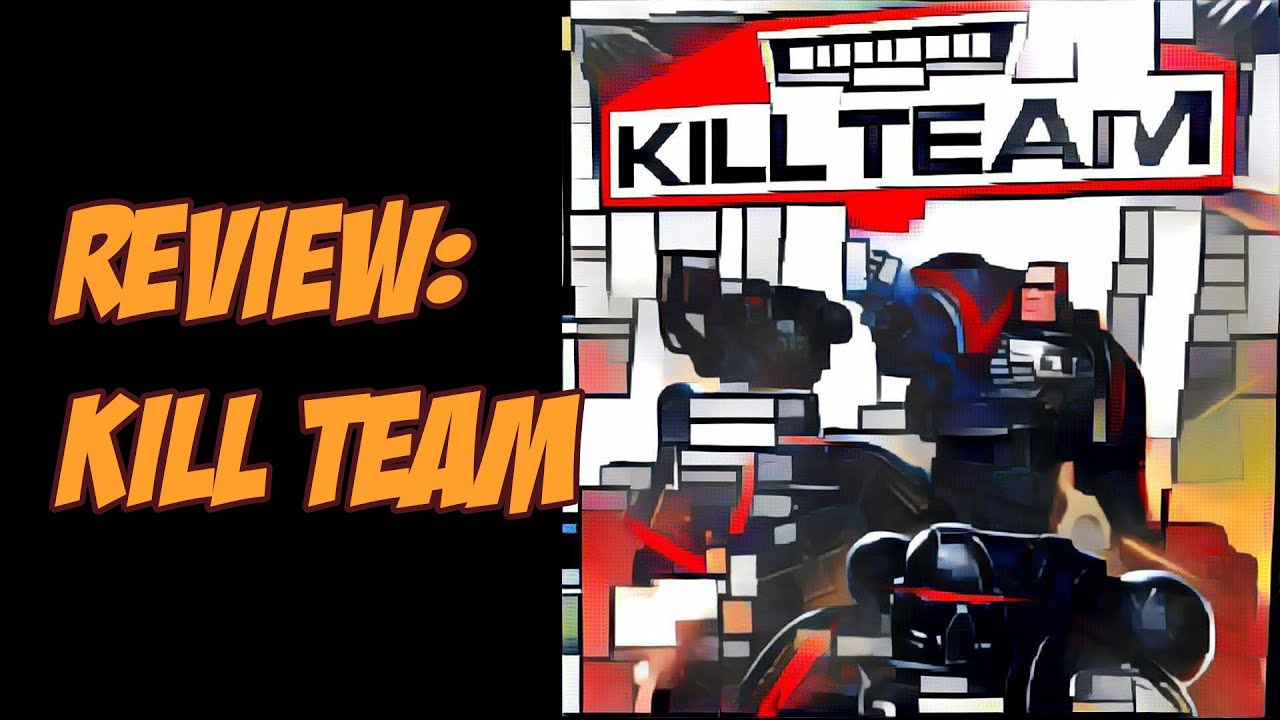 Review: Kill Team boxed set for Warhammer 40K