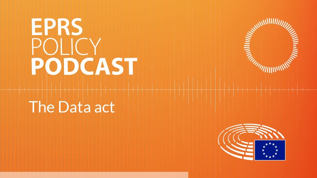 The Data act [Policy podcast]