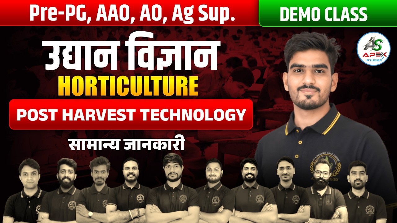 Pre-PG | AO | AAO | AG. SUPERVISOR | PHT | HORTICULTURE | DEMO CLASS | APEX STUDIES - JAIPUR |