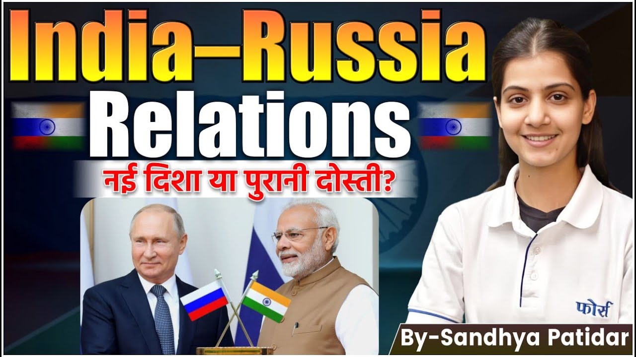 India&ndash;Russia Relations Explained 2025 | Defence Cooperation, Challenges & The Road Ahead
