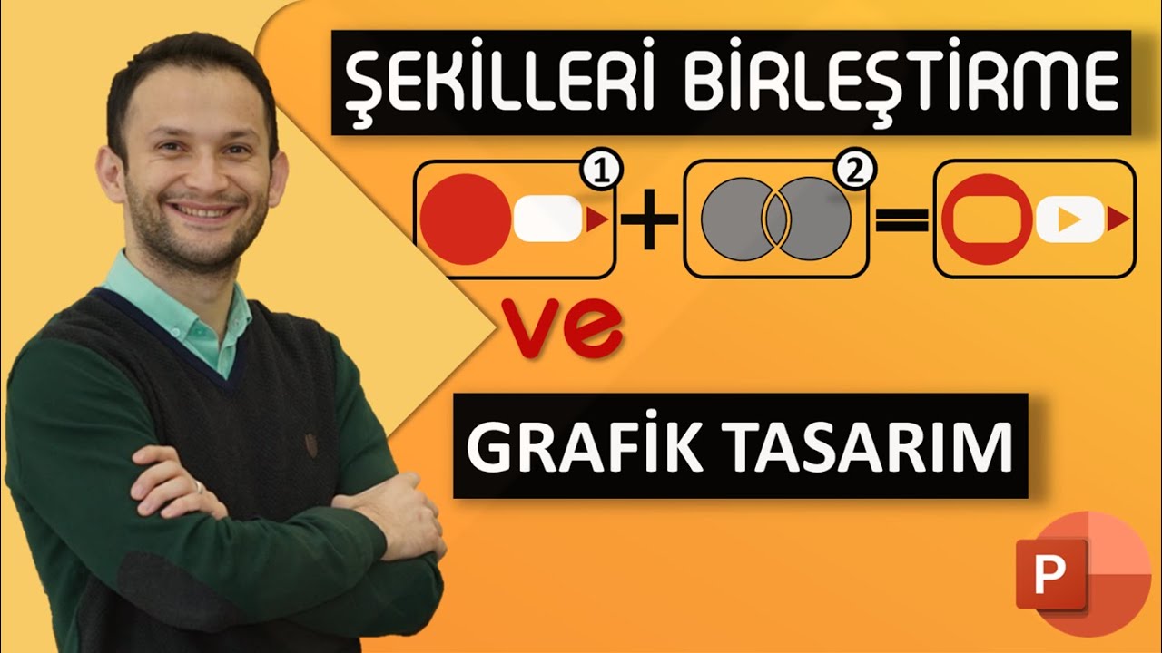MS Powerpoint ile Şekilleri Birleştirme ve Grafik Tasarım Oluşturma