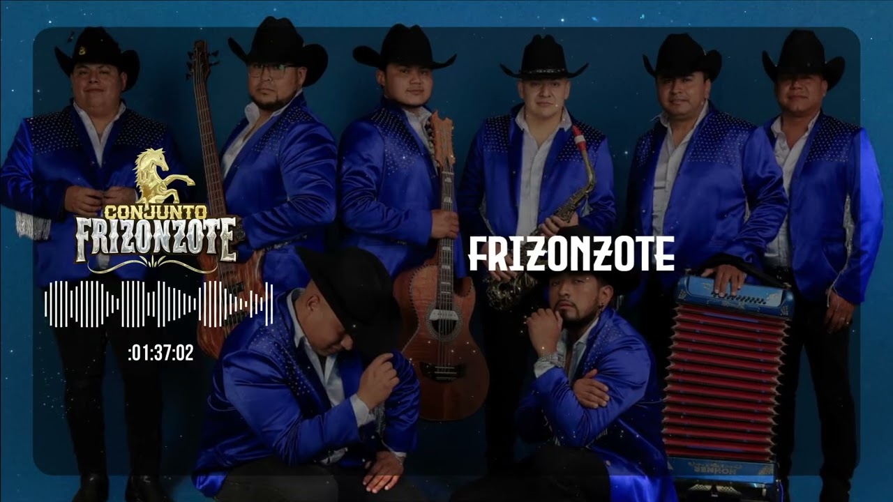 REGALAME UNA NOCHE --CONJUNTO FRIZONZOTE