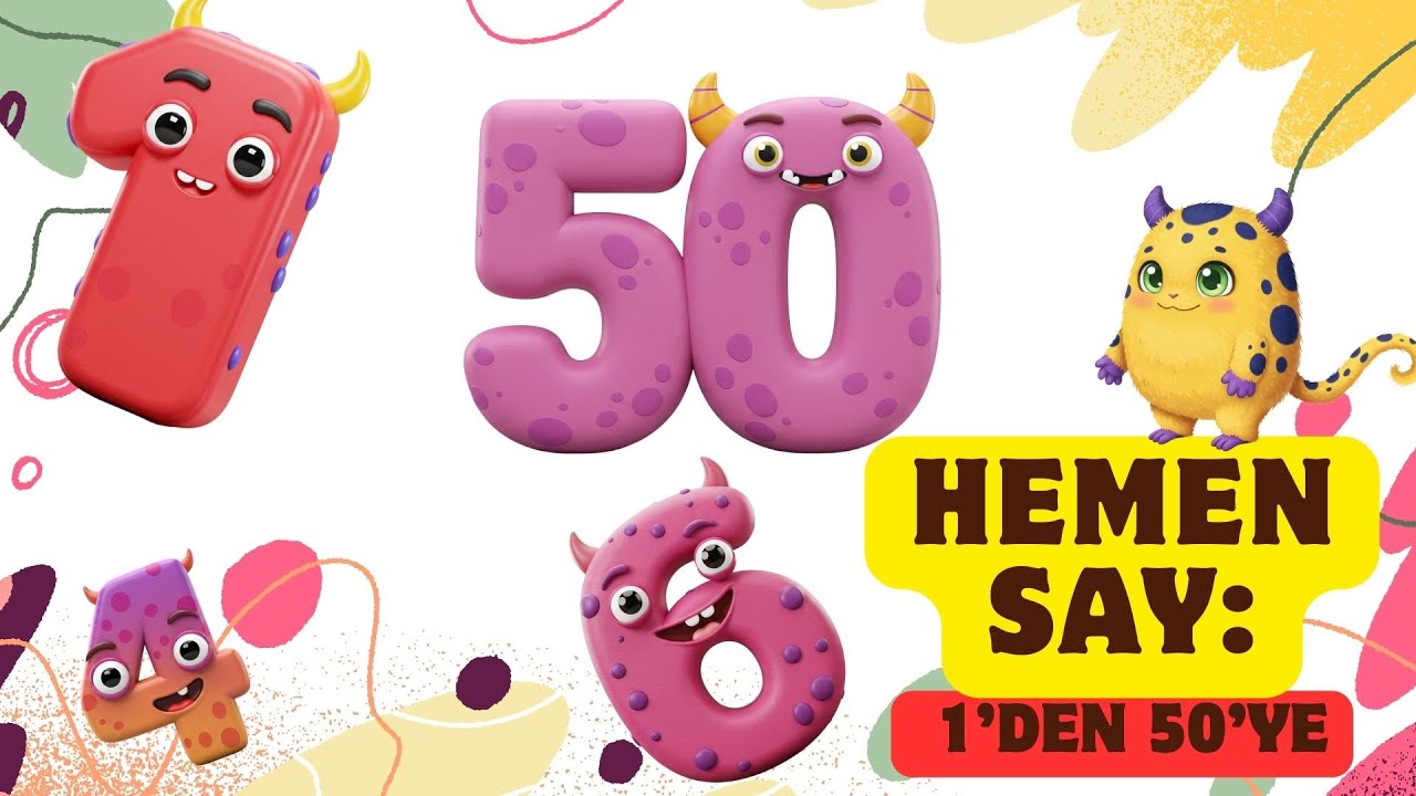 Sayılar | 1'den 50'ye kadar saymayı öğren | Canavar Sayılarla Hemen Say