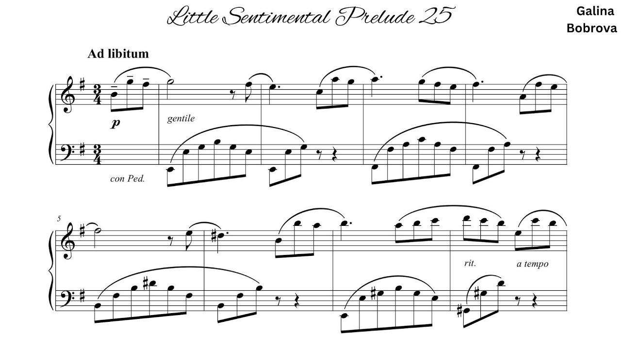 Galina Bobrova «Little Sentimental Prelude 25» for piano