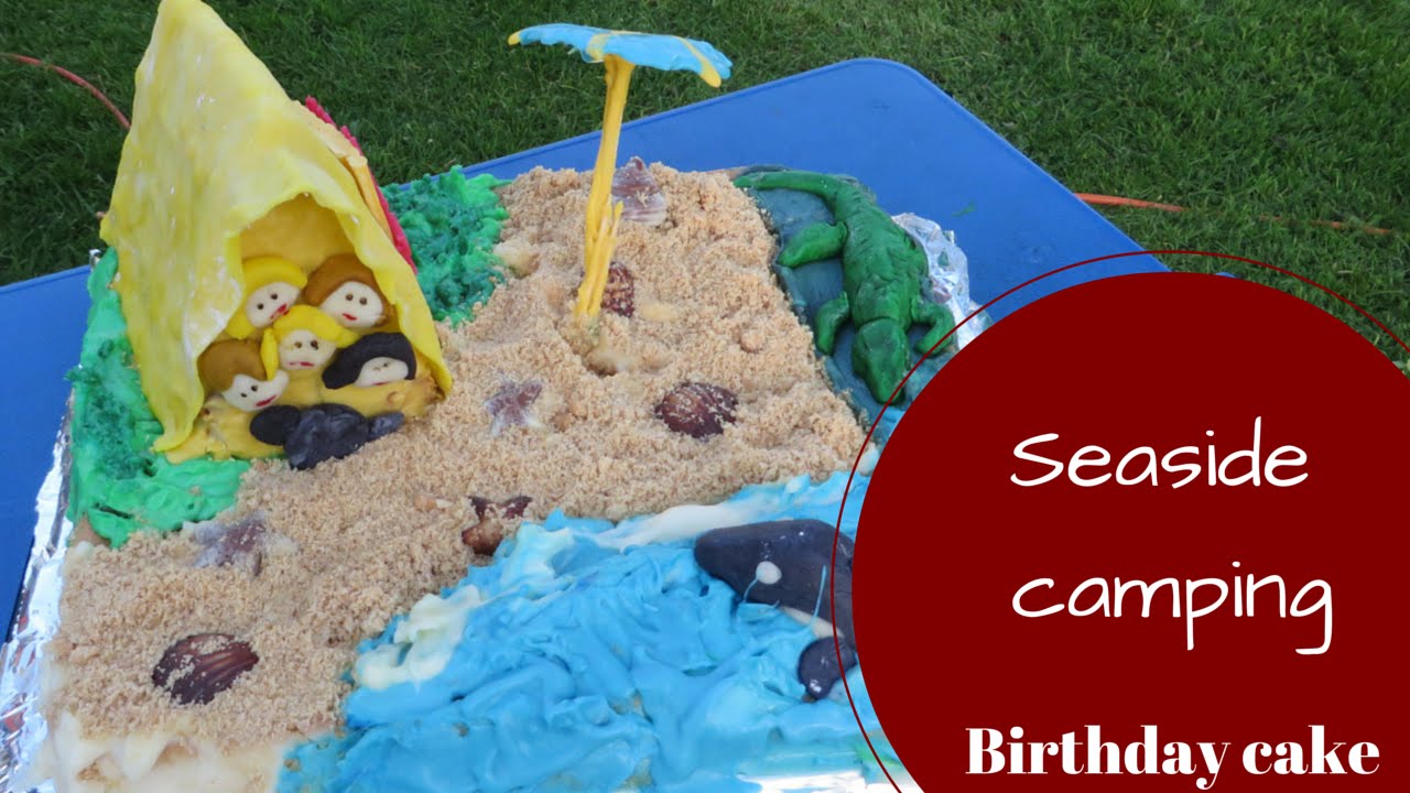 Seaside camping birthday cake