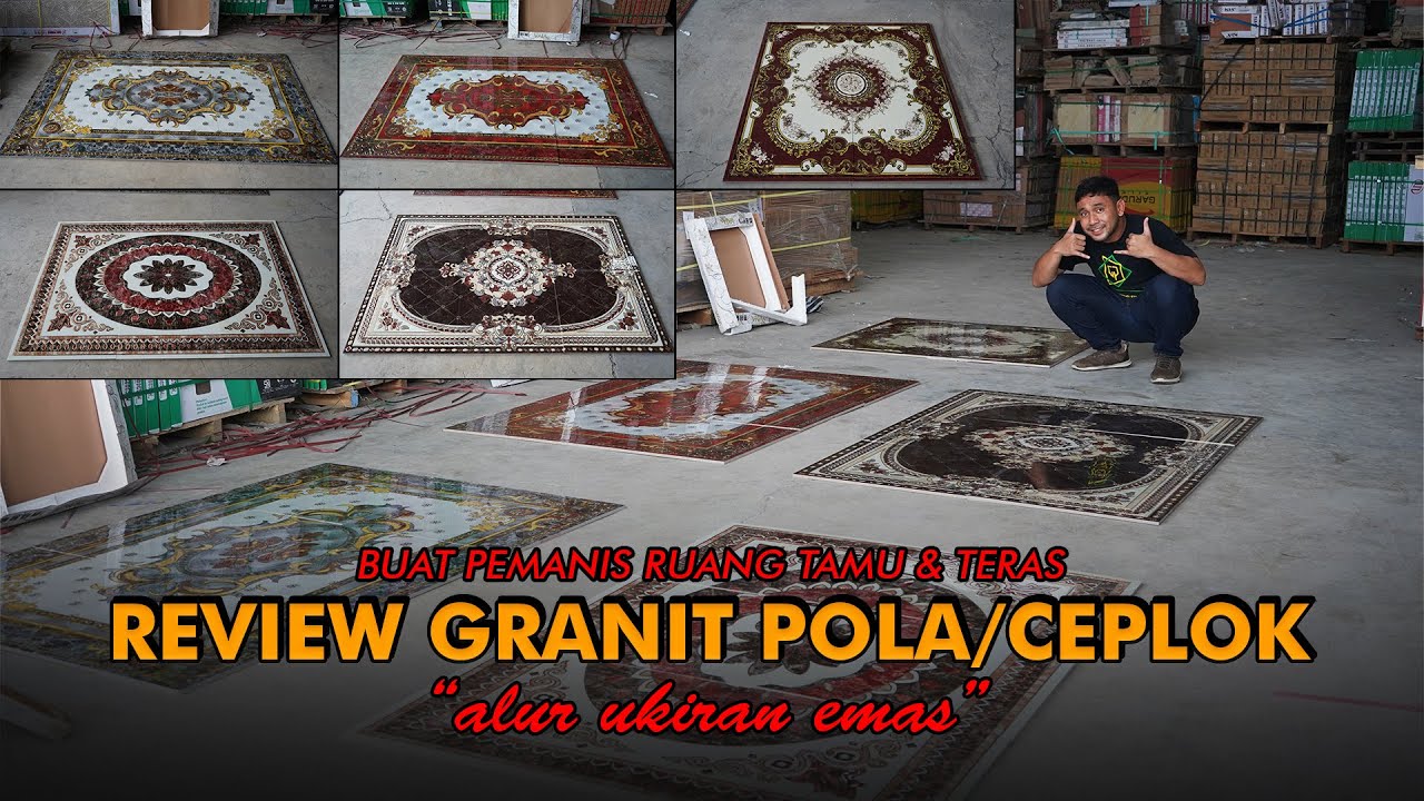 REVIEW GRANIT POLA/CEPLOK || GLOWING DENGAN MOTIF UKIRAN BERWARNA EMAS, PEMANIS RUANG TAMU & TERAS