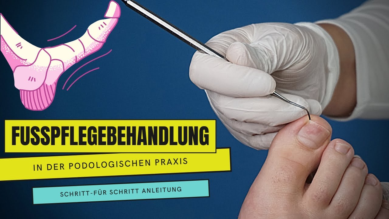Fußpflegebehandlung in der PODOLOGISCHEN PRAXIS | So läuft sie ab!