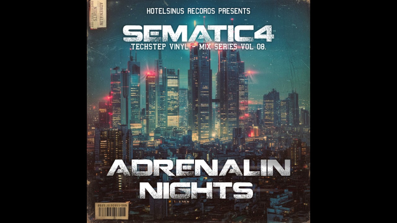 Sematic4 - Adrenalin Nights 1 - Techstep | Vinyl | MiX SERiES VOL 08.