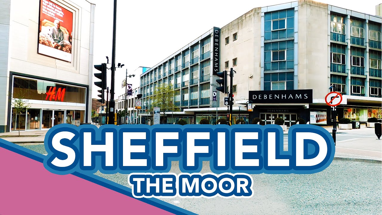 SHEFFIELD | A walk down The Moor in Sheffield City Centre