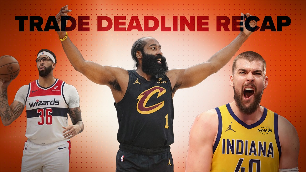 2026 NBA Trade Deadline Recap