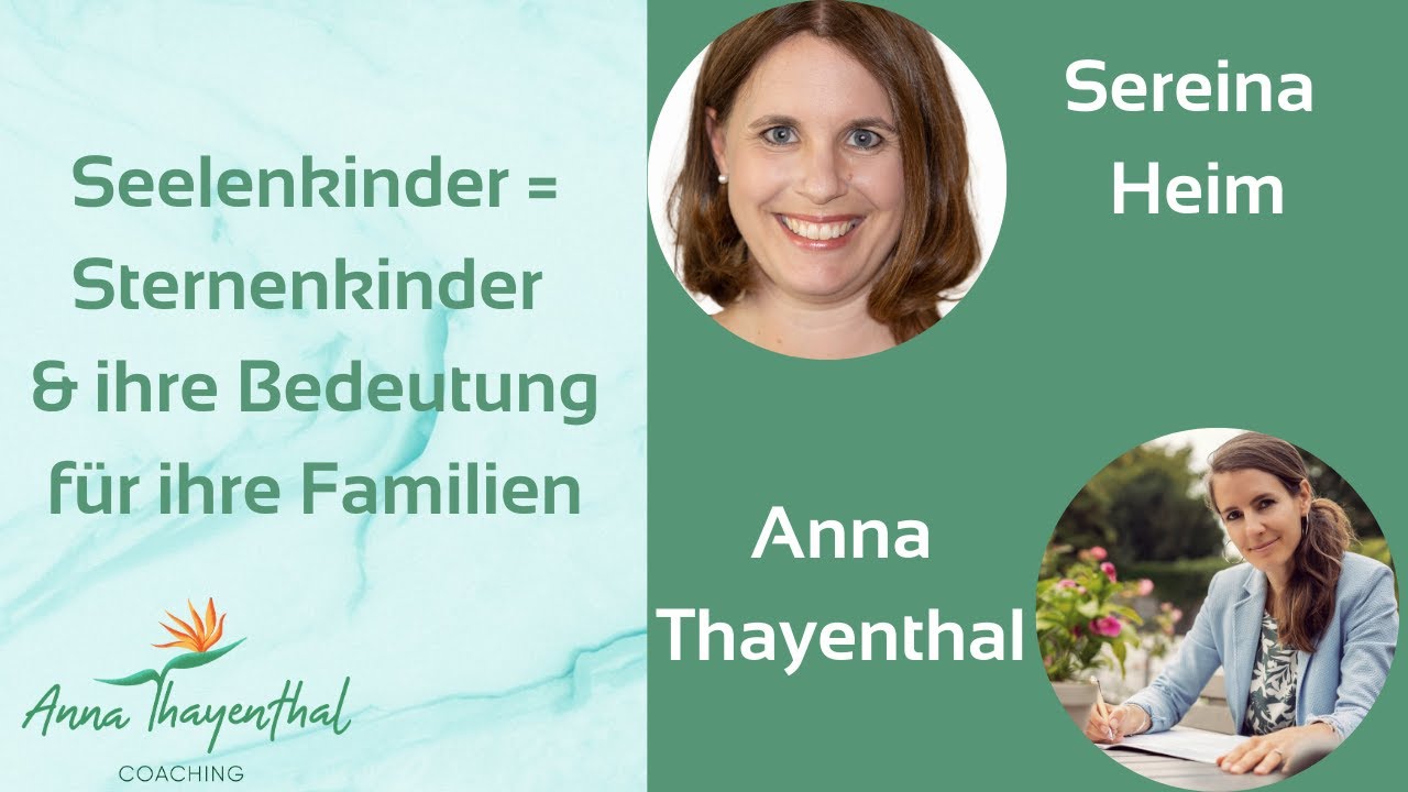 Seelenkinder und Sternenkinder - Gespräch mit Sereina Heim