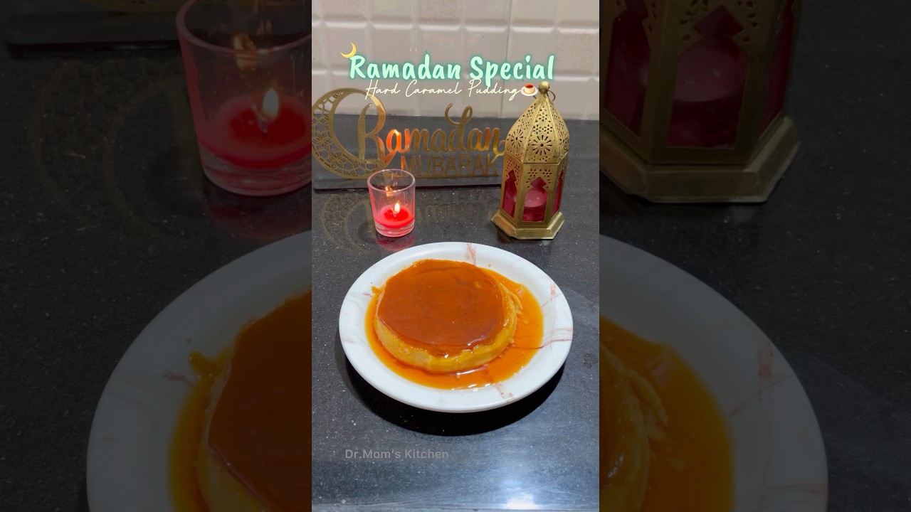 Caramel Pudding🍮Ramadan Special Recipe | #ramadan #trending #pudding #food #foryou #shorts