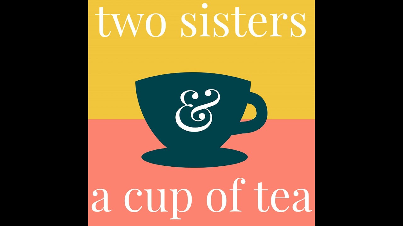 6: Two Sisters & Friends: Letting Eternity Shape you with Karen Soole