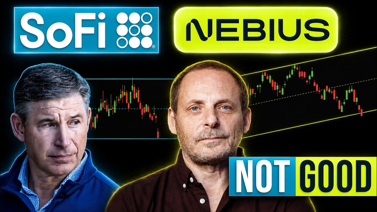SoFi и Nebius под давлением &mdash; это конец? | $SOFI $NBIS
