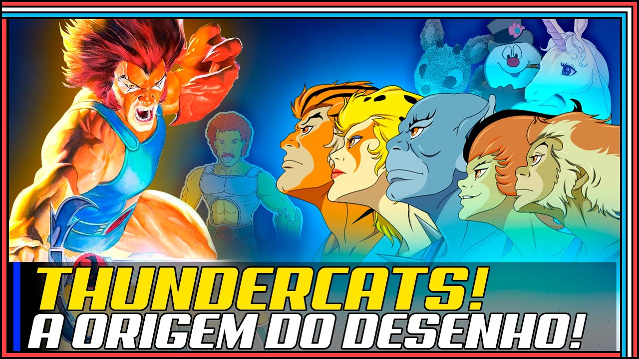 A origem do desenho dos Thundercats - O Caminho do Sucesso!