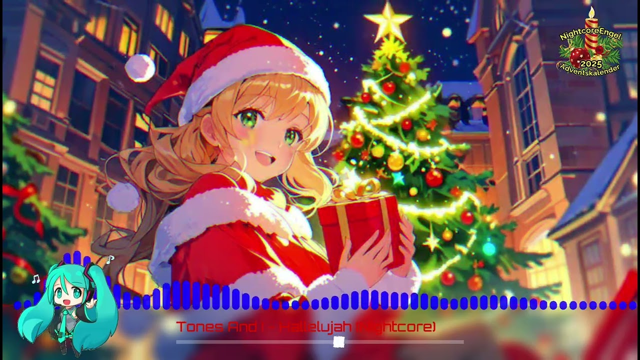 [Türchen 19] Tones And I - Hallelujah (Nightcore)