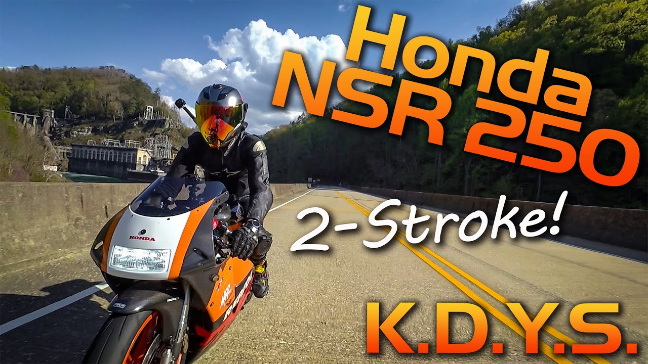Honda NSR 250 - Tail of the Dragon - K.D.Y.S.