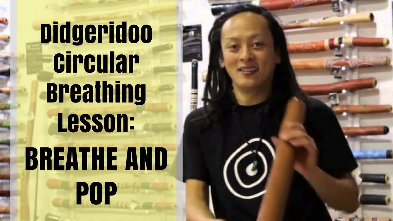 Circular Breathing - Didgeridoo Video 1 of 5