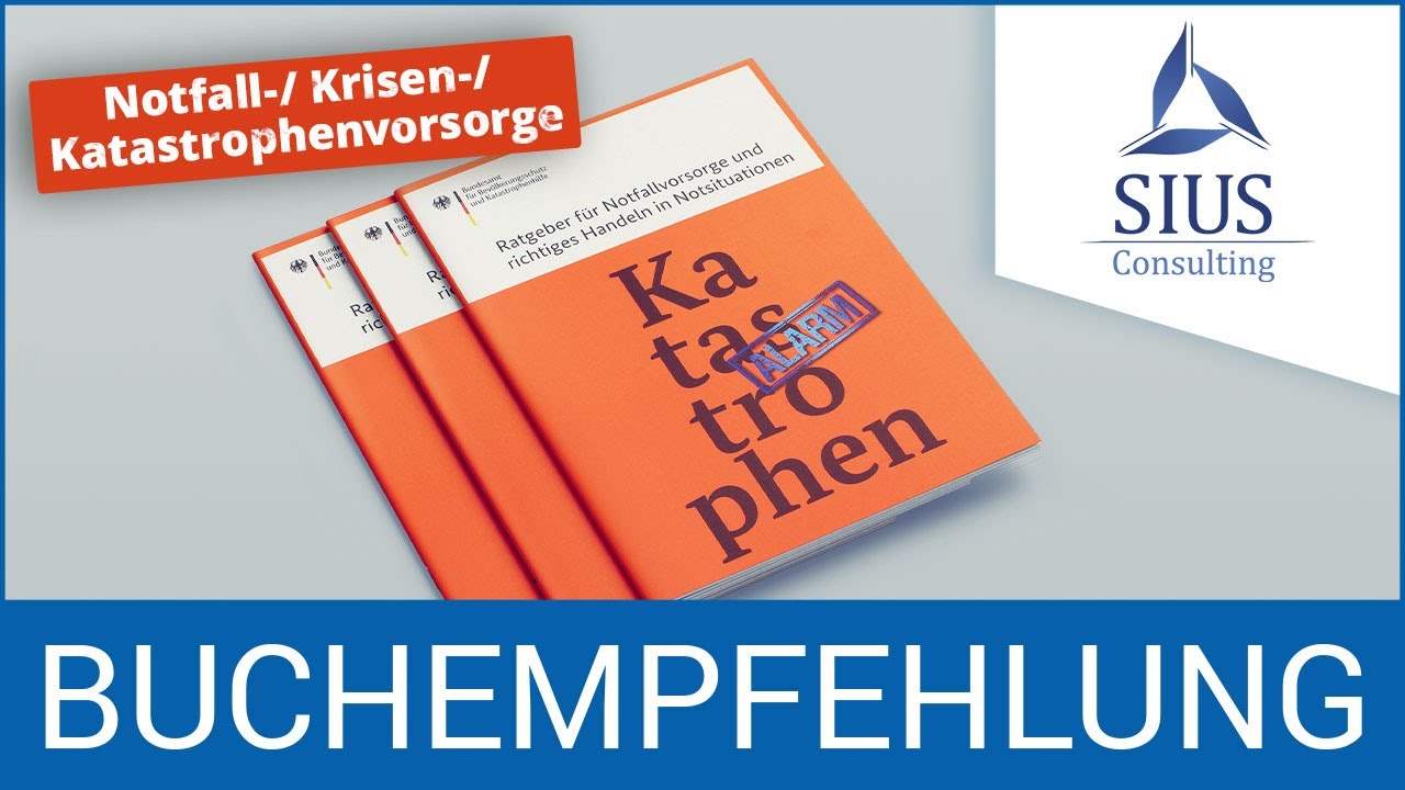 Notfallvorsorge/Krisenvorsorge: Ratgeber f&uuml;r Notfallvorsorge und richtiges Handeln in Notsituationen