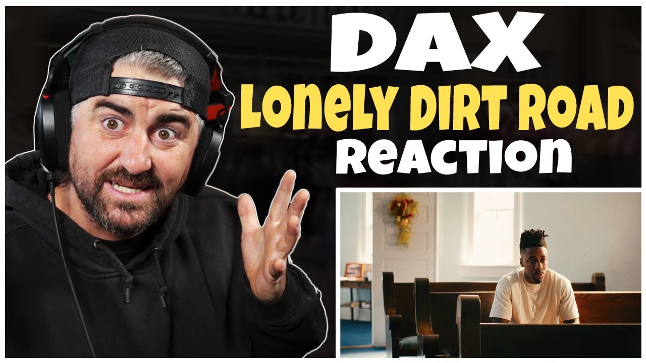 Dax - Lonely Dirt Road (Rock Artist Reaction)