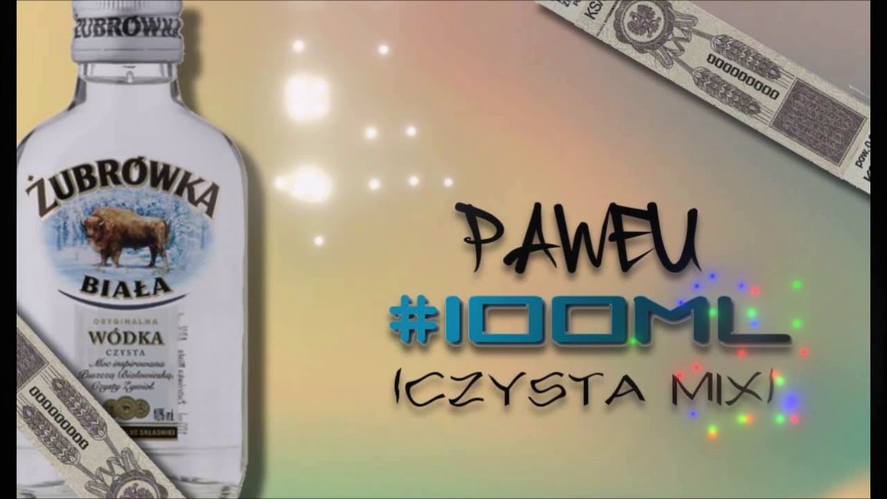 Paweu - #100ml (Czysta Mix) [FULL] + DOWNLOAD