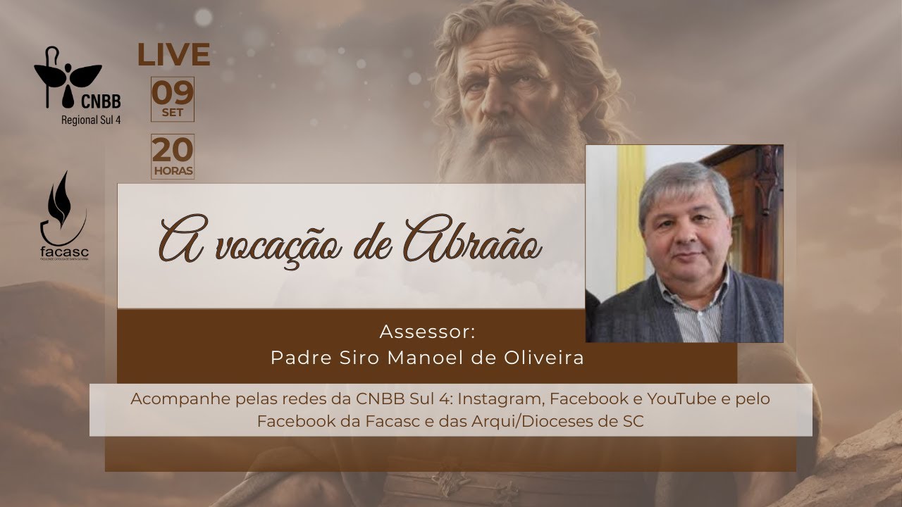 Live - 09/09 – A vocação de Abraão – Padre Siro Manoel de Oliveira