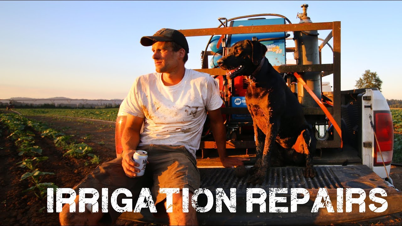 Irrigation Repairs - Welding and Digging in the Field