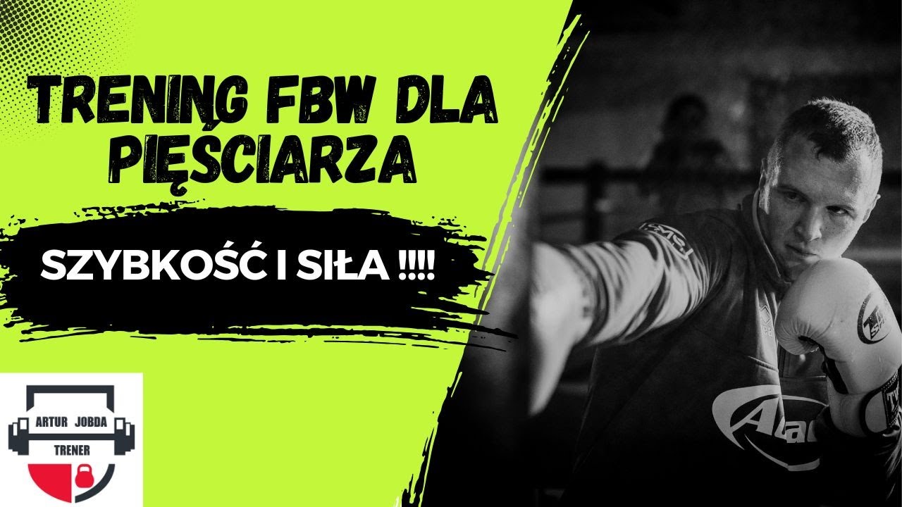 Trening FBW Dla ZAWODNIKA SPORTÓW WALKI / BOKS