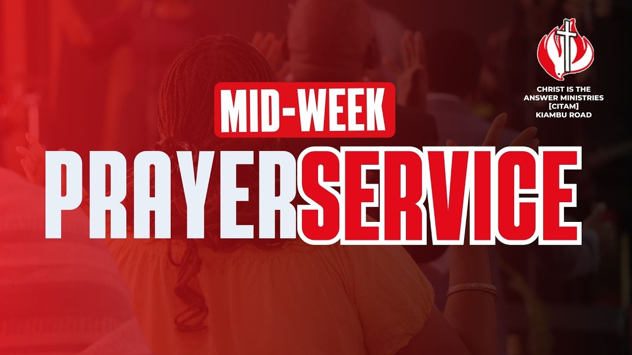 MIDWEEK PRAYER SERVICE