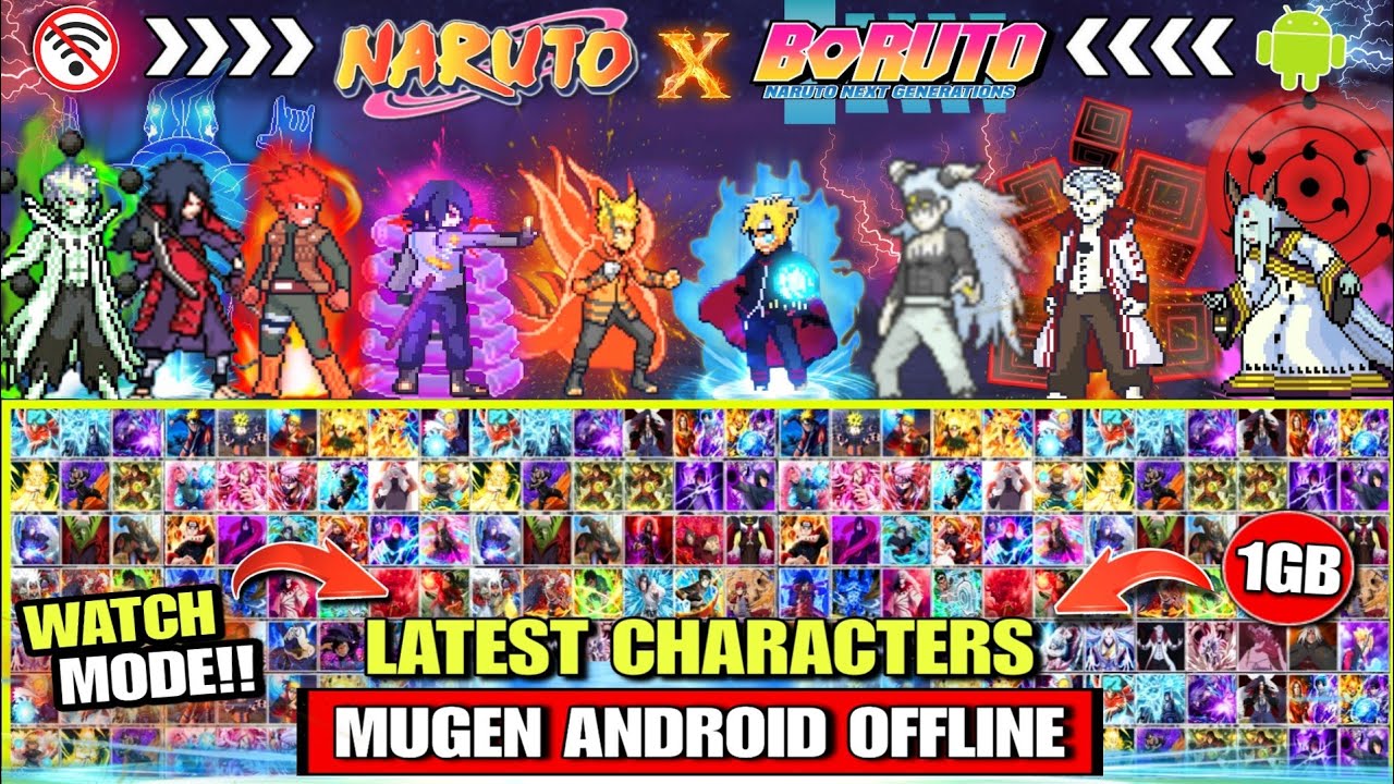 NEW!! NARUTO X BORUTO STORM MUGEN WATCH MODE ANDROID (LATEST CHARACTERS) Anime War Mugen ANDROID