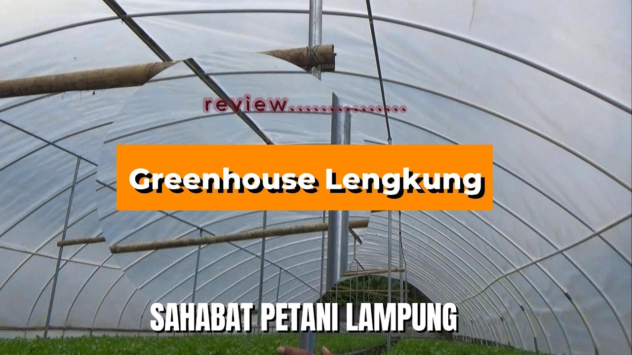 Review...Greenhouse paralon Lengkung