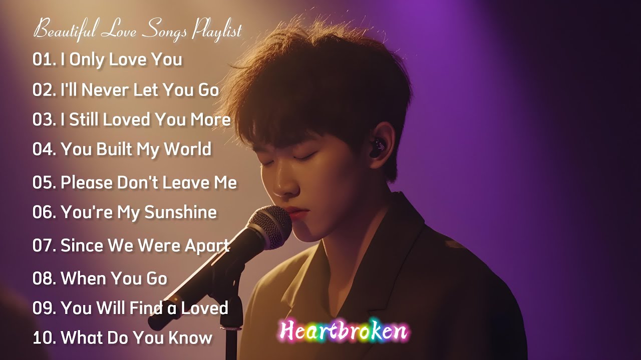 Heartbroken Love Songs - Vol.03 | Best Relaxing Playlist | Powerful Love Song Relaxing Playlist 2025
