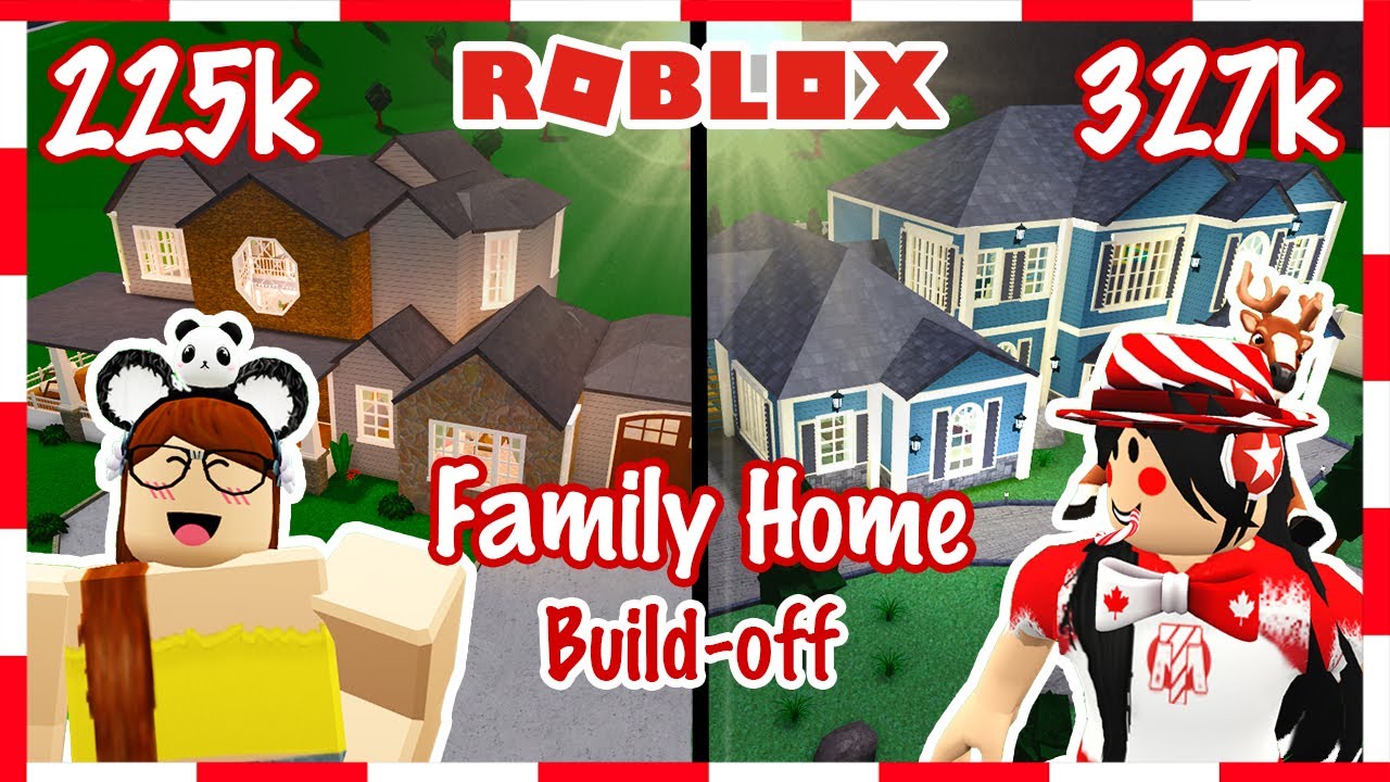 a FAMILY HOME BUILD OFF (w/ DaPandaGirl)