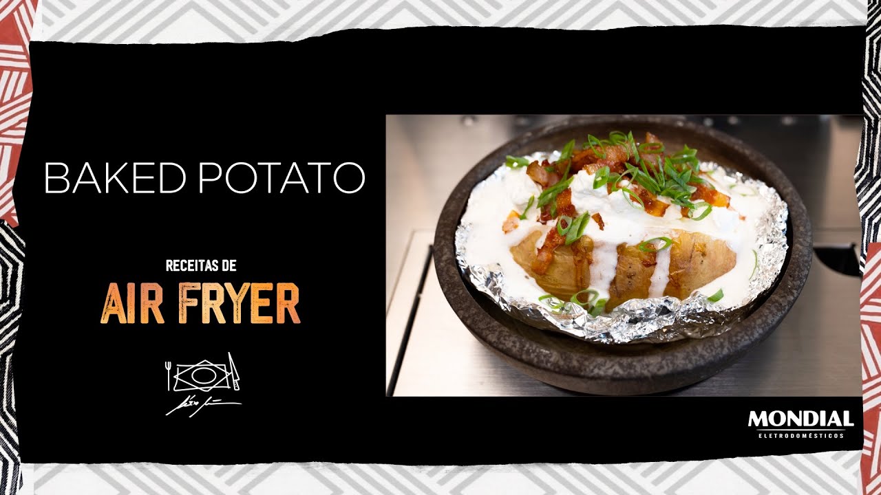 BATATA ASSADA -  BAKED POTATO por ALEX ATALA ( AIR FRYER MONDIAL)
