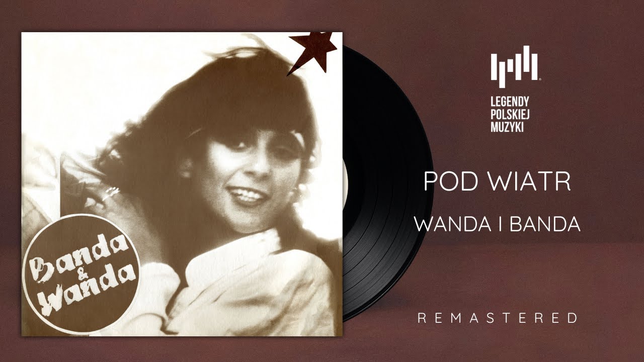 Wanda i Banda ft. Marek Raduli - Pod Wiatr