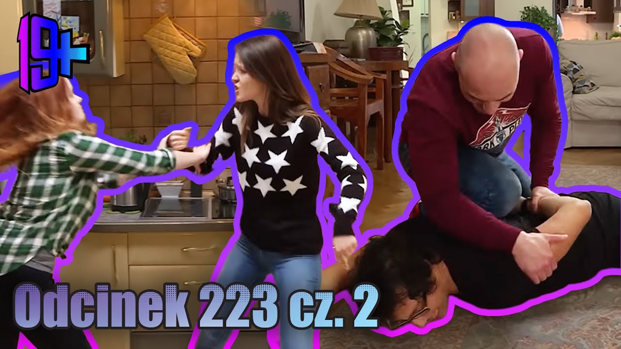 19+ | ODCINEK 223 CZ. 2