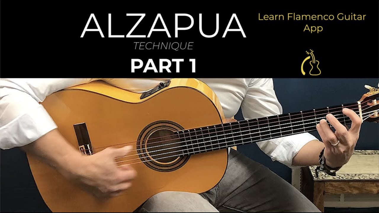FLAMENCO GUITAR -ALZAPUA LESSON part 1