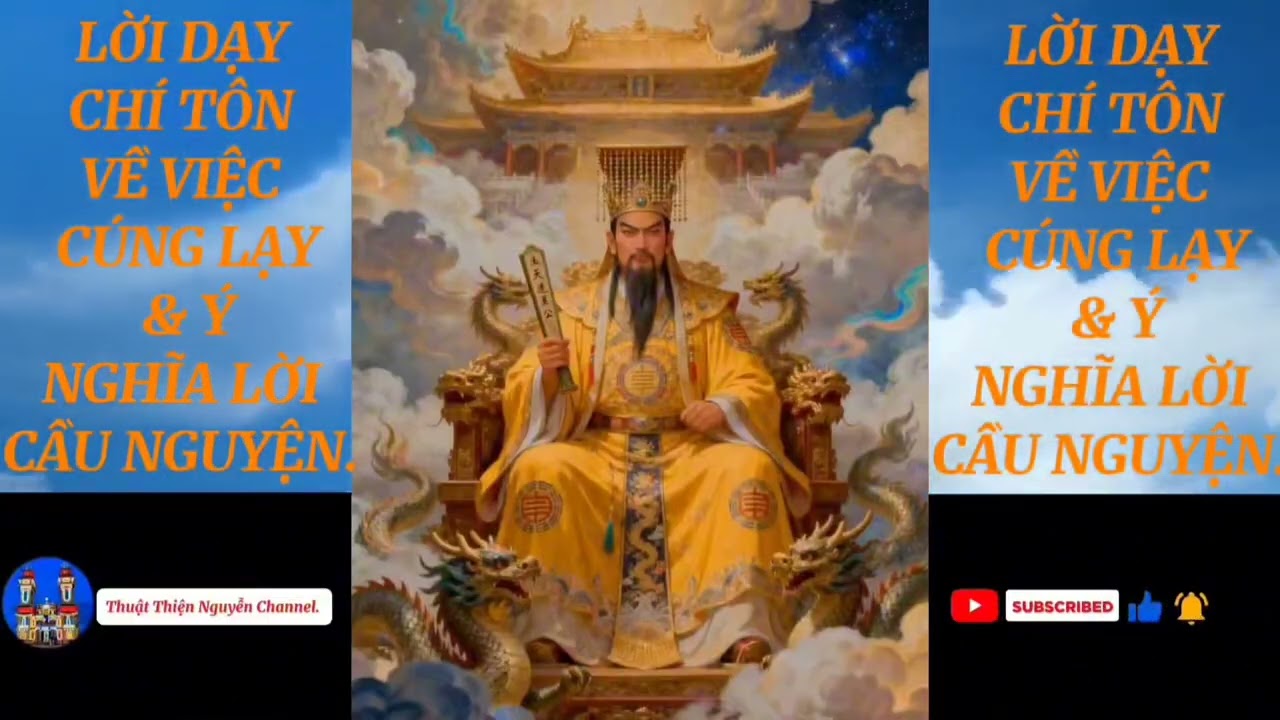 LỜI DẠY CHÍ TÔN VỀ VIỆC CÚNG LẠY & Ý NGHĨA LỜI CẦU NGUYỆN. 