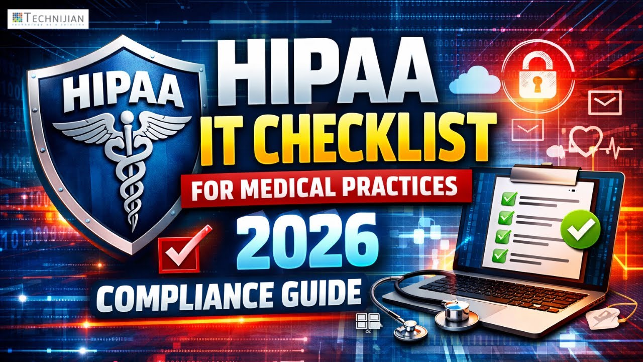 HIPAA IT Checklist for Medical Practices | 2026 Compliance Guide 