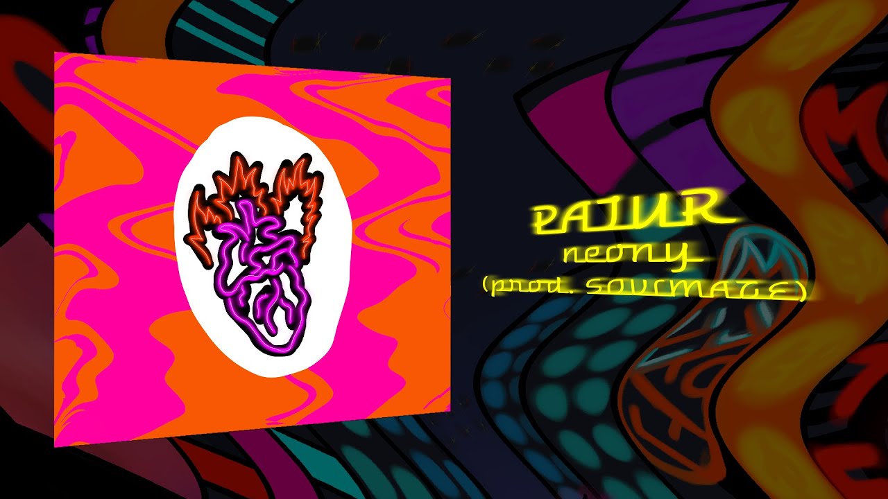 pajur - neony (prod. SOVLMATE)
