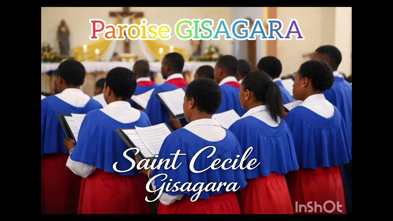 Ngarutse gushima by Saint cecile Gisagara(Paroise Gisagara)