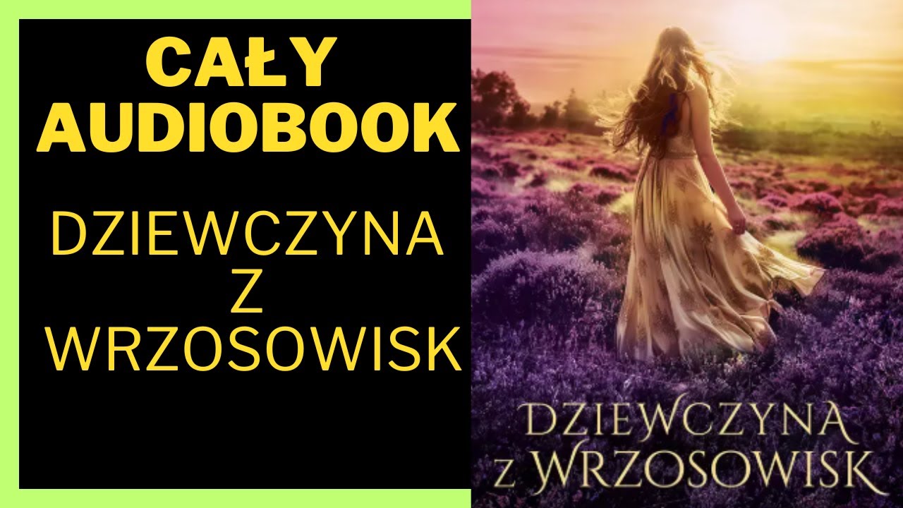 Riley Lucinda - Dziewczyna z wrzosowisk Audiobook Cały Audiobook Książki online #audiobook #książka