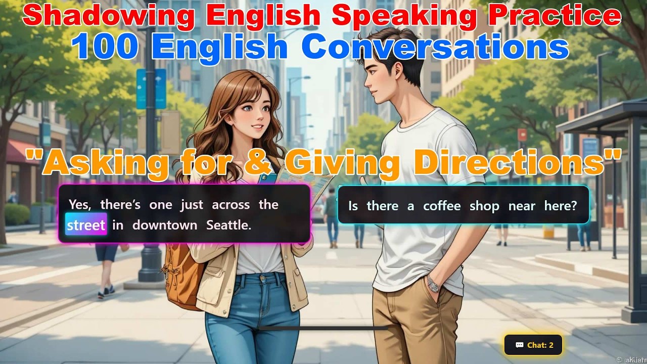 Asking for Directions in English Made Easy | 100 English Conversations | Shadowing Practice