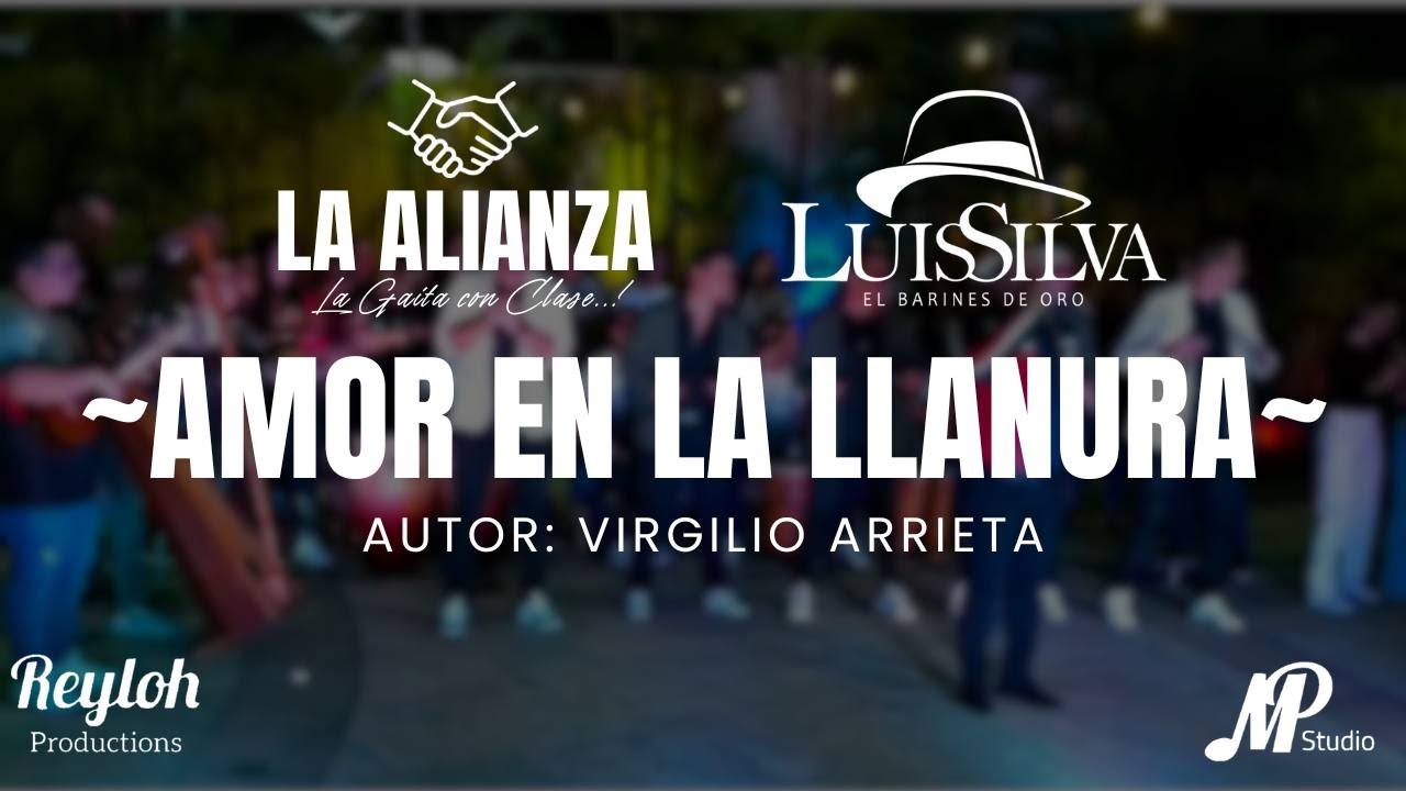 AMOR EN LA LLANURA FT. @luissilvacantante