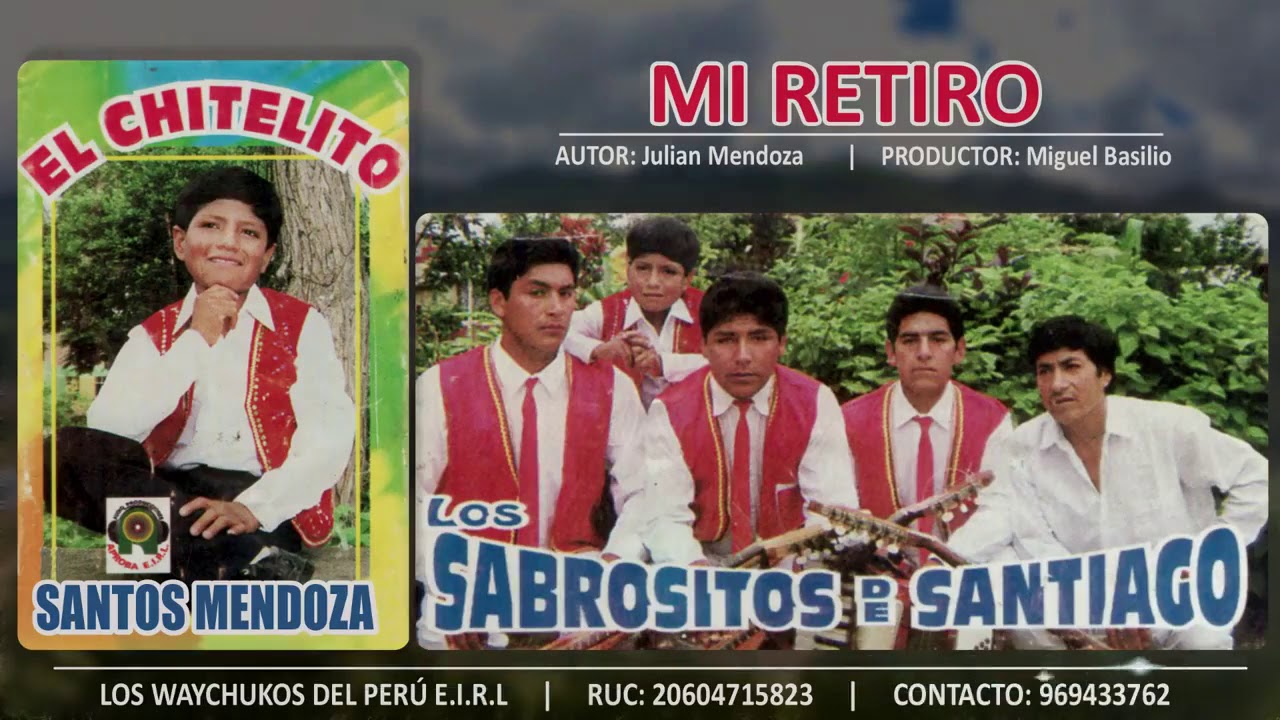 🎸CHITELITO📀 MI RETIRO📀Santos Mendoza Rodr&iacute;guez - Hoy CHITELO.