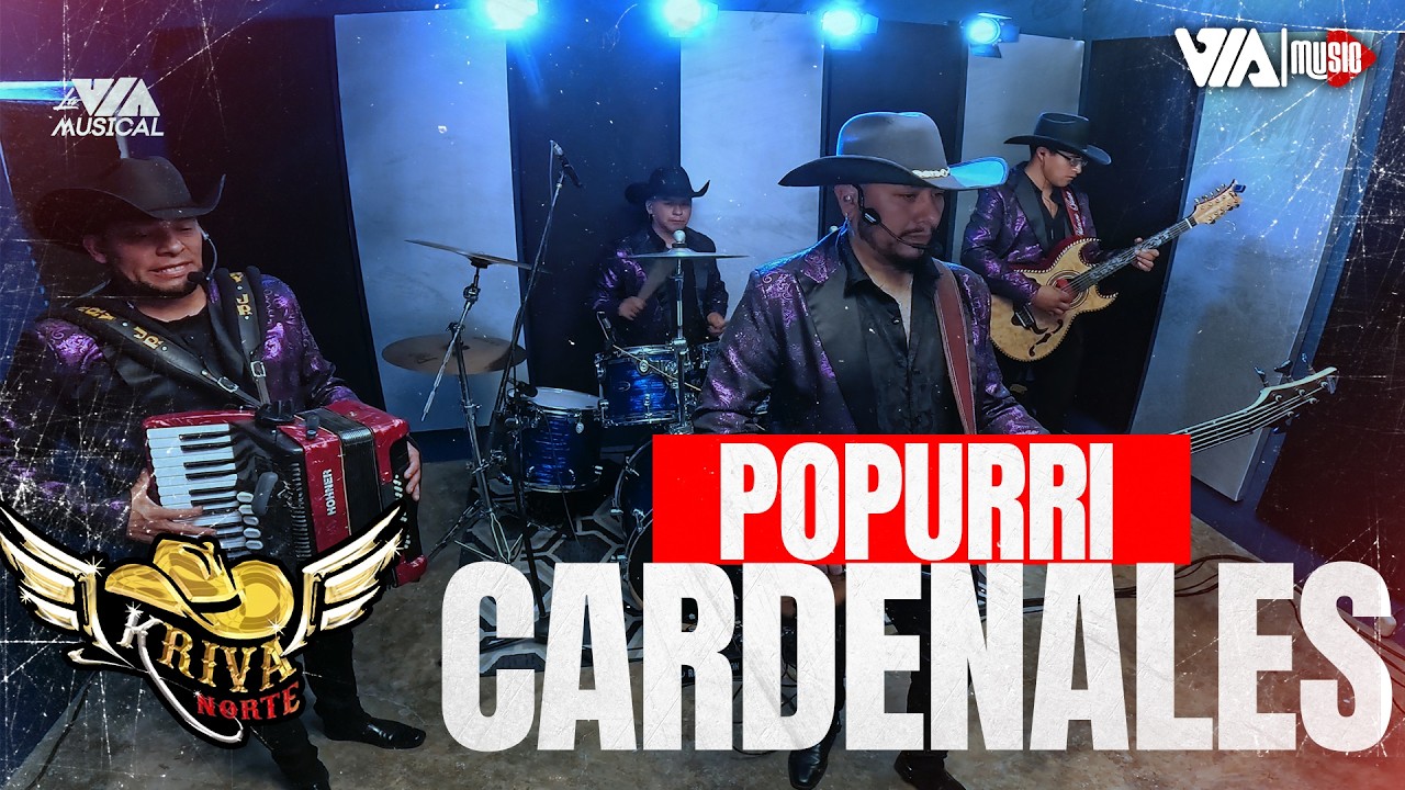 Kriva Norte - Popurrí Cardenales | LA VÍA MUSICAL