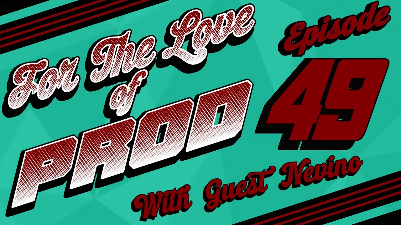 FTLP Podcast Episode #49 Admin this - w/Nevino