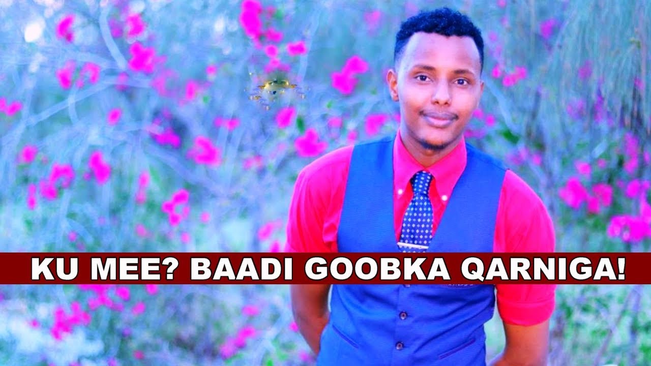 ABDIWALI OMAR | KUMEE | BABY KU MEE? | BIDHAAN QURUX OO LAGA BAAFINAYO SOMALIA | 2018 HD + LYRICS